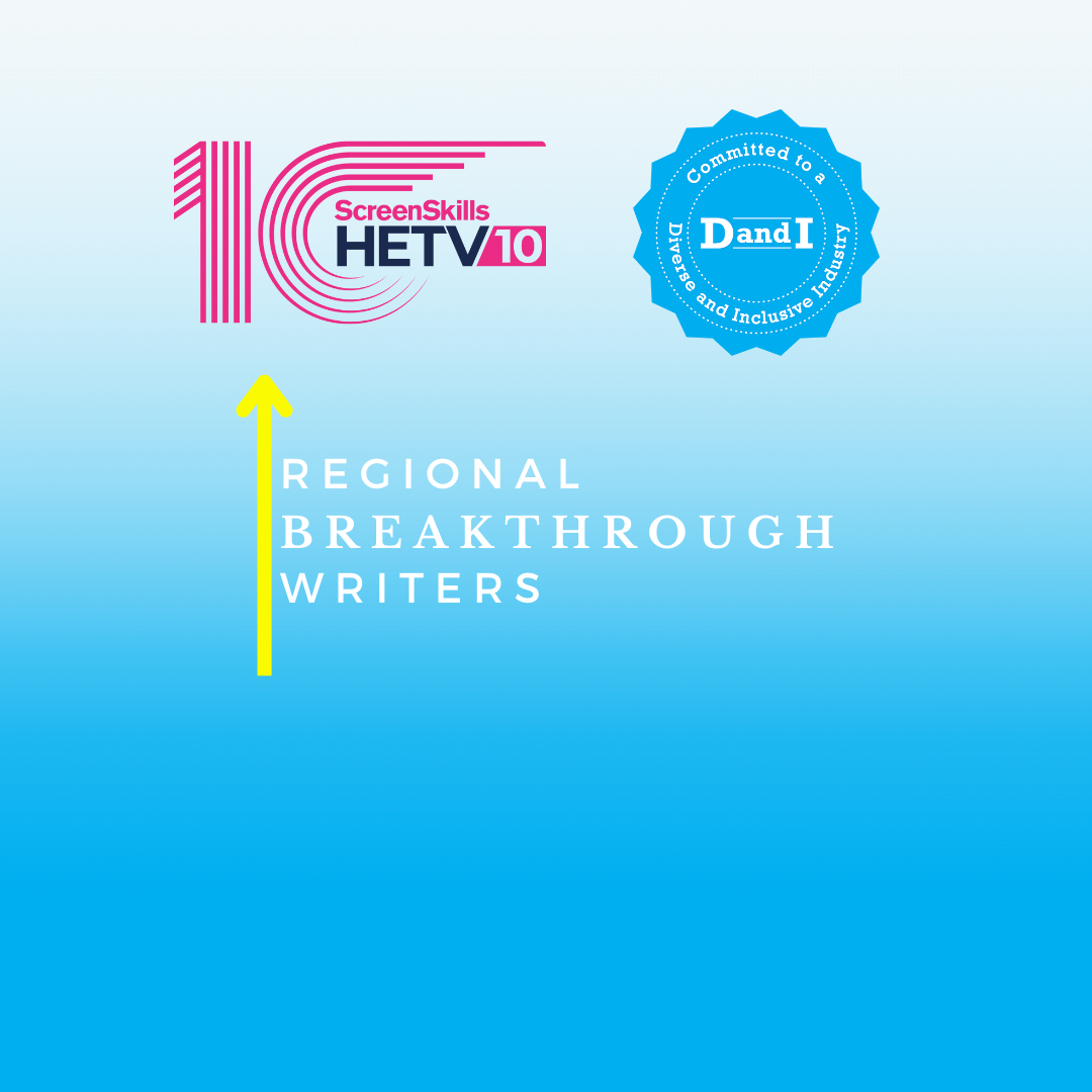 Regional Breakthrough Writers: An exciting new programme for emerging writers in HETV
